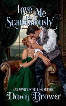 Paperback Love Me Scandalously Book