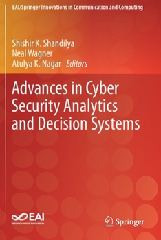 Paperback Advances in Cyber Security Analytics and Decision Systems Book