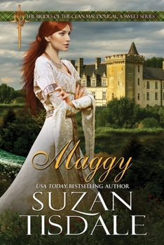 Paperback Maggy: Book Two of The Brides of Clan MacDougall, A Sweet Series Book