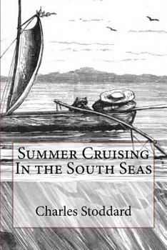 Summer Cruising in the South Seas