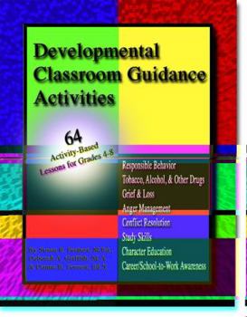 Paperback Developmental Classroom Guidance Activities Book