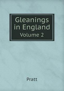 Paperback Gleanings in England Volume 2 Book