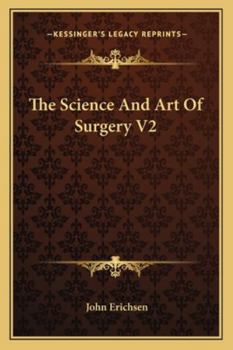 Paperback The Science And Art Of Surgery V2 Book