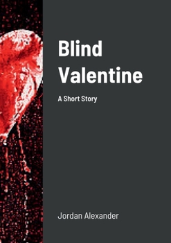 Paperback Blind Valentine: A Short Story Book