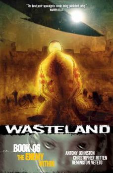 Wasteland Book 6: The Enemy Within - Book  of the Wasteland single issues
