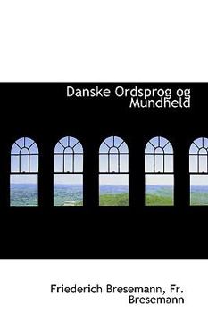 Paperback Danske Ordsprog Og Mundheld Book