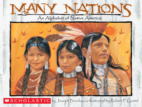 Paperback Many Nations: An Alphabet of Native America Book