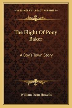The Flight of Pony Baker: A Boy's Town Story