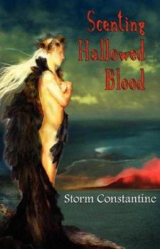 Scenting Hallowed Blood - Book #2 of the Grigori Trilogy