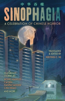 Paperback Sinophagia: A Celebration of Chinese Horror 2024 Book