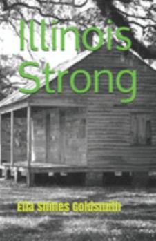Paperback Illinois Strong: Book One Book