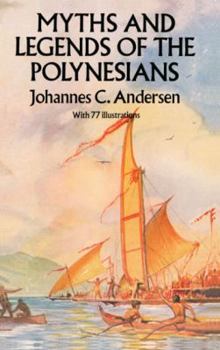 Paperback Myths and Legends of the Polynesians Book