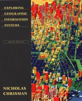 Paperback Exploring Geographic Information Systems Book
