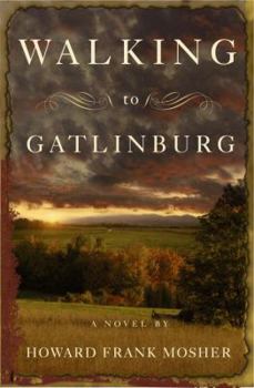 Hardcover Walking to Gatlinburg Book