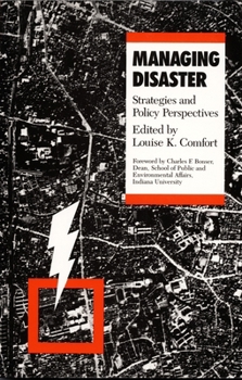 Paperback Managing Disaster: Strategies and Policy Perspectives Book