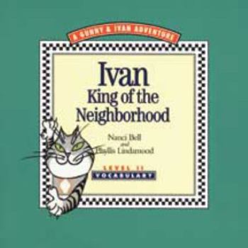 Paperback Ivan-- King of the Neighborhood Book