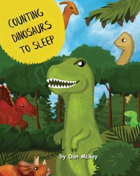 Paperback Counting Dinosaurs to Sleep Book