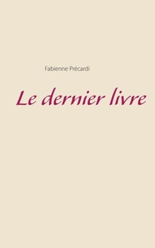Paperback Le dernier livre [French] Book