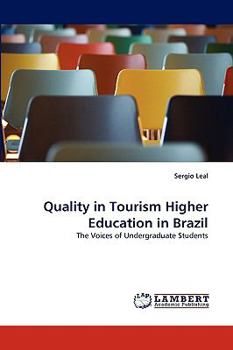 Paperback Quality in Tourism Higher Education in Brazil Book
