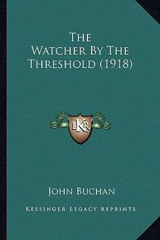 The Watcher by the Threshold