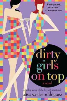 Paperback Dirty Girls on Top Book