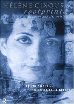 Paperback Hélène Cixous, Rootprints: Memory and Life Writing Book