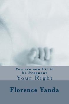 Paperback You are now Fit to be Pregnant Book