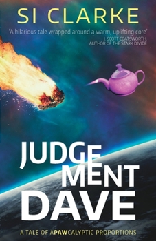 Judgement Dave - Book #2 of the Starship Teapot