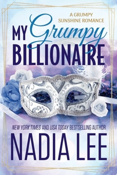My Grumpy Billionaire - Book #2 of the Lasker Brothers