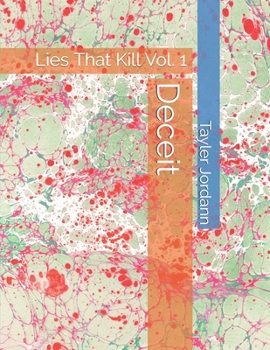 Paperback Deceit: Lies That Kill Vol. 1 Book