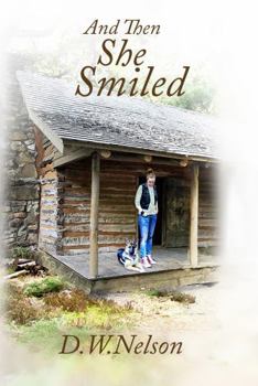 Hardcover And Then She Smiled Book