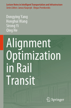 Paperback Alignment Optimization in Rail Transit Book