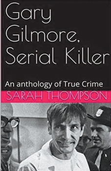 Paperback Gary Gilmore, Serial Killer Book