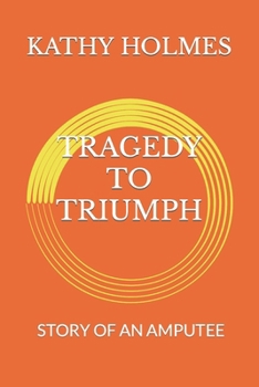 Paperback Tragedy to Triumph Book