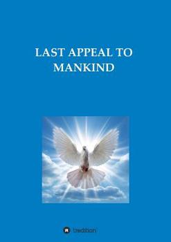 Paperback Last Appeal to Mankind Book