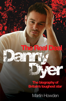 Paperback Danny Dyer: The Real Deal Book
