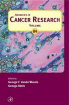 Hardcover Advances in Cancer Research: Volume 84 Book