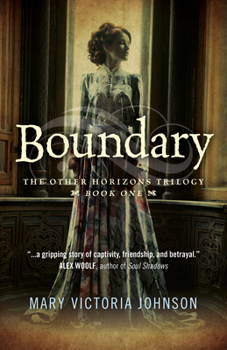 Paperback Boundary: The Other Horizons Trilogy - Book One Book