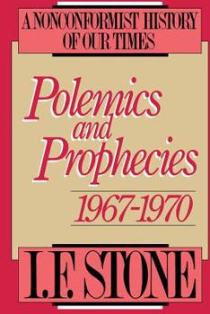 Paperback Polemics and Prophecies: 1967 - 1970 Book