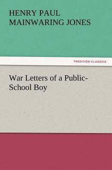 Paperback War Letters of a Public-School Boy Book