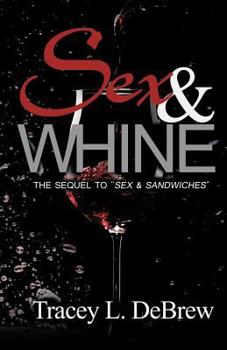 Paperback Sex & Whine Book