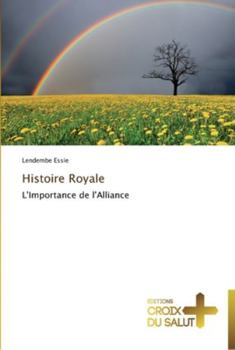 Paperback Histoire royale [French] Book