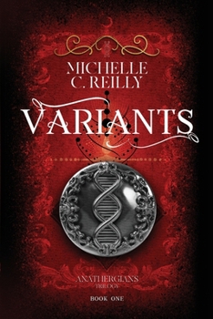 Variants - Book #1 of the Anathergians Trilogy