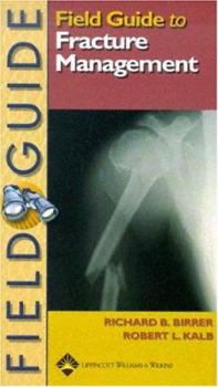 Paperback Field Guide to Fracture Management Book