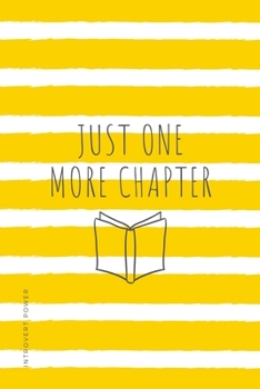 INTROVERT POWER Just one more chapter: The secret strengths of INFJ personality Dot Grid Composition Notebook with Funny quote Gift idea for Introverts