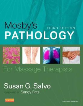 Paperback Mosby's Pathology for Massage Therapists Book