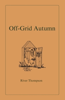 Off-Grid Autumn (Off-Grid Seasons)