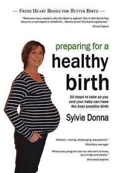 Paperback Preparing for a Healthy Birth (British easy-read edition) Book