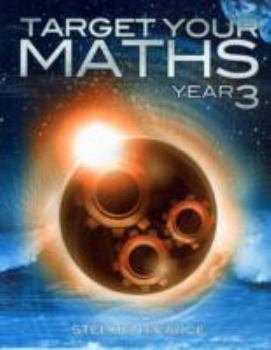 Paperback Target Your Maths Year 3: Year 3 by Stephen Pearce (2014-11-03) Book