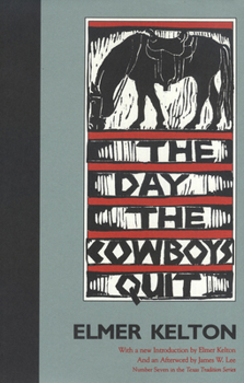 Paperback The Day the Cowboys Quit: Volume 7 Book